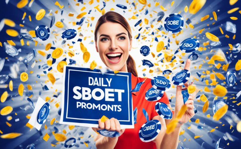 Promo dan bonus harian SBOBET